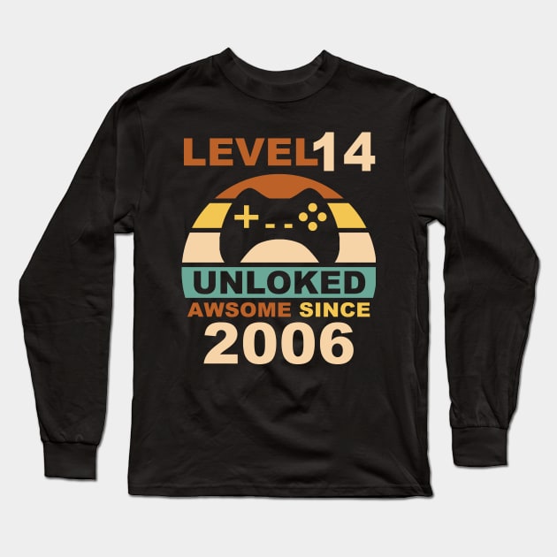 Level 14 Unlocked Awesome Since 2006 14th Birthday gamer Long Sleeve T-Shirt by NiceTeeBroo